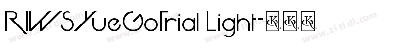 RIWSYueGoTrial Light字体转换